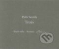 Trois - Patti Smith