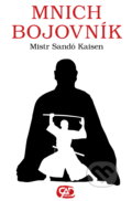 Mnich bojovník - Mistr Sandó Kaisen