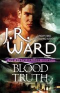 Blood Truth - J.R. Ward