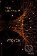 Výdych - Ted Chiang