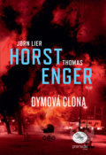 Dymová clona - Jorn Lier Horst, Thomas Enger