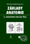 Základy anatomie 5. - Miloš Grim, Rastislav Druga