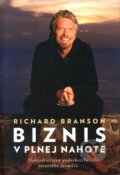 Biznis v plnej nahote - Richard Branson