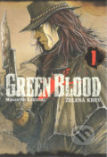 Green Blood 1 - Masasumi Kakizaki