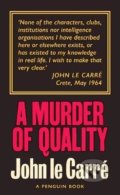 A Murder of Quality - John le Carré