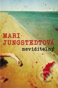 Neviditelný - Mari Jungstedt