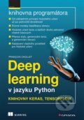 Deep learning v jazyku Python - Chollet Francois