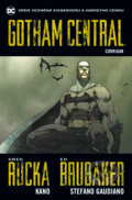 Gotham Central 4: Corrigan - Greg Rucka, Ed Brubaker, Stefano Gaudiano