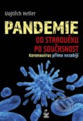 Pandemie od starověku po současnost - Vojtěch Heller