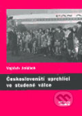 Českoslovenští uprchlíci ve studené válce - Vojtěch Jeřábek