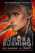 Aurora Burning - Amie Kaufman, Jay Kristoff