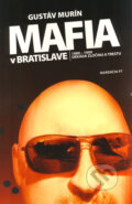 Mafia v Bratislave (mäkká väzba) - Gustáv Murín