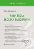 Rada školy, Školská samospráva - Mária Stanislavová