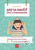 Ako sa naučiť čítať s porozumením (5.-6. ročník) - Renáta Somorová