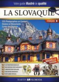 La Slovaquie guide illustré francais - Martin Sloboda