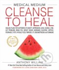 Cleanse to Heal - Anthony William