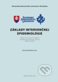 Základy intervenčnej epidemiológie - Zuzana Krištúfková, kolektív autorov