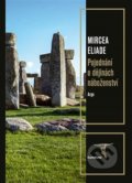 Pojednání o dějinách náboženství - Mircea Eliade