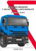 Přehled předpisů v silniční nákladní dopravě - Jiří Březina