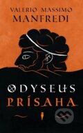 Odyseus - Prísaha - Valerio Massimo Manfredi