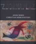 Zbornaplaz aneb Adolf Born a Christian Morgenstern - Christian Morgenstern