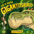 Kde se skrývá Gigantosaurus? - 