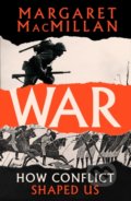 War - Margaret MacMillan