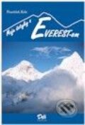 Moje dotyky s Everestom - František Kele