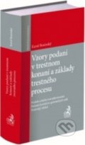 Vzory podaní v trestnom konaní a základy trestného procesu - Karol Rosinský