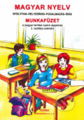 Magyar nyelv 2 - Munkafüzet - Fülöp Mária, Szilágyi Ferencné