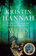 Wild - Kristin Hannah