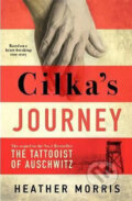 Cilka´s Journey : The Sunday Times bestselling sequel to The Tattooist of Auschwitz - Heather Morris