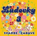 Ľudovky 3 – Na Slovenskej svadbe a zábave - 