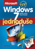 Microsoft Windows 7 - Michal Janko, Pavel Roubal