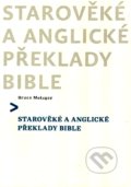 Starověké a anglické překlady Bible - Bruce Metzger