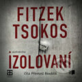 Izolovaní - Sebastian Fitzek,Michael Tsokos