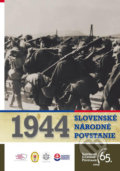 Slovenské národné povstanie 1944 - Stanislav Mičev a kolektív