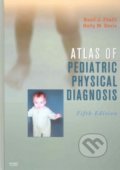Atlas of Pediatric Physical Diagnosis - Basil J. Zitelli, Holly W. Davis