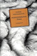 Podvodníkova žena - Ivana Havranová