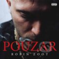 Robin Zoot: Pouzar - Robin Zoot