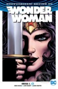 Wonder Woman 1: Lži - Greg Rucka, Liam Sharp  (ilustrátor), Matthew Clark (ilustrátor)