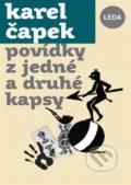 Povídky z jedné a z druhé kapsy - Karel Čapek