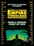 Star Wars: From a Certain Point of View - Seth Dickinson, Hank Green, R.F. Kuang, Martha Wells, Kiersten White