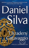 Ukradený Caravaggio - Daniel Silva