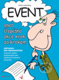 Event aneb Úspěšná akce krok za krokem - Vivien Lattenberg