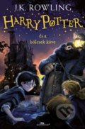 Harry Potter és a bölcsek köve - J.K. Rowling