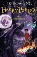 Harry Potter és a Halál ereklyéi - J.K. Rowling