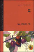 Molchloch - Radek Fridrich