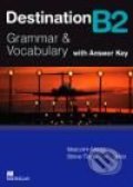 Destination B2: Grammar and Vocabulary with Answer Key - Malcolm Mann, Steve Taylore-Knowles
