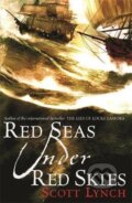 Red Seas Under Red Skies - Scott Lynch